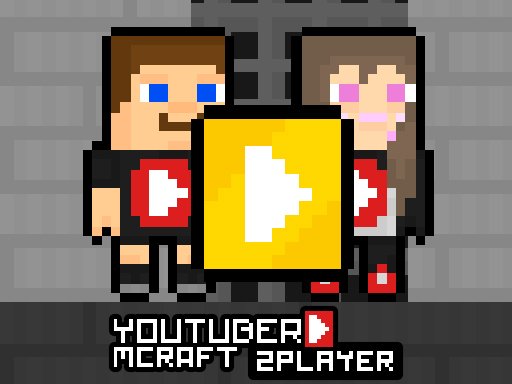 YouTuber Mcraft 2玩家 - crazygames,crazy games,free games,h5 game, free play,free crazy games