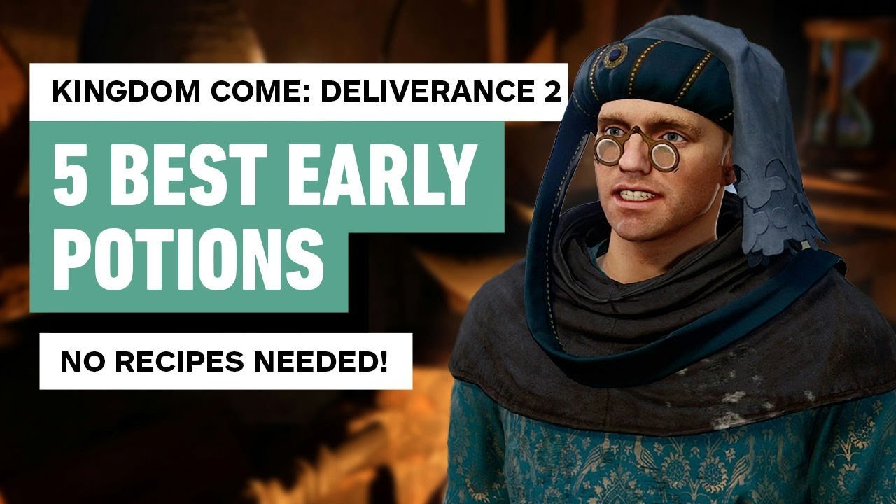 Kingdom Come: Deliverance 2 - 5 Best Potions to Brew Early On