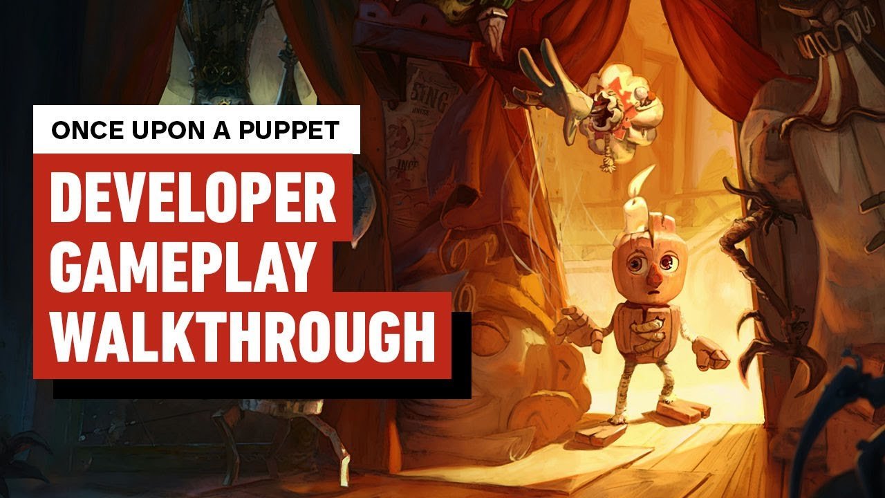 Once Upon a Puppet: 12-Minute Developer Gameplay Walkthrough