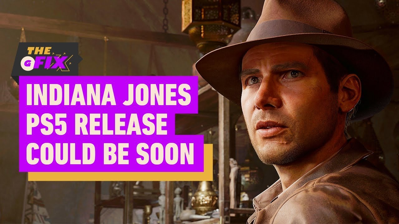 Indiana Jones and the Great Circle's PS5 Release Could Be Very Soon - IGN Daily Fix